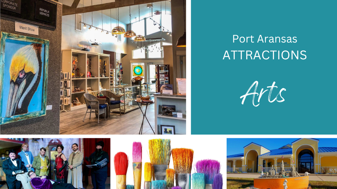 Arts Are Alive in Port Aransas