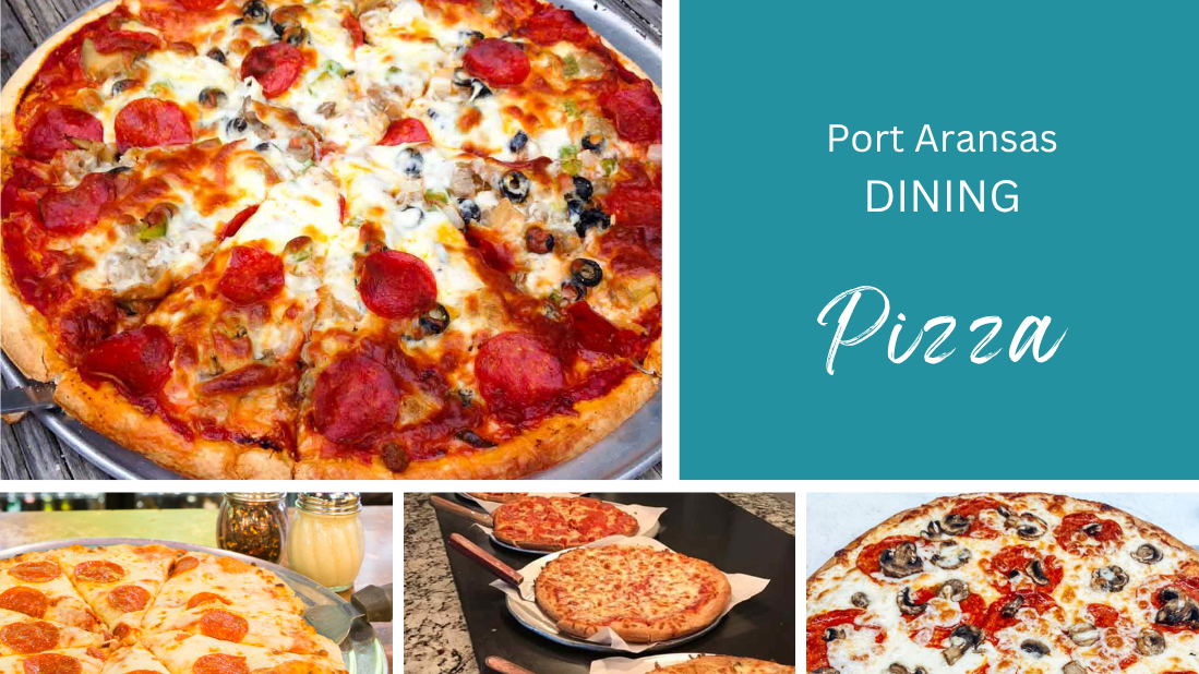 Pizza in Port Aransas