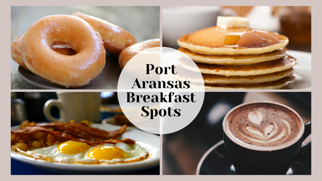 Port Aransas Breakfast Spots